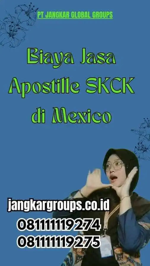 Biaya Jasa Apostille SKCK di Mexico