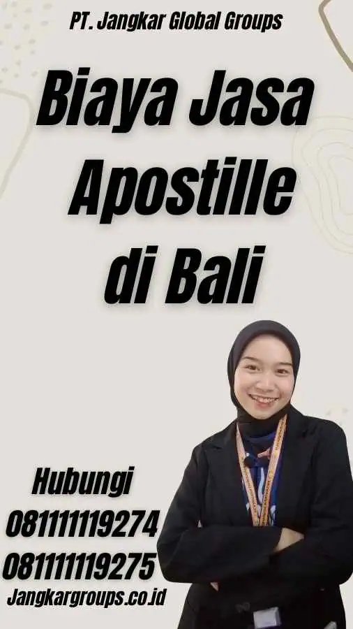 Biaya Jasa Apostille di Bali