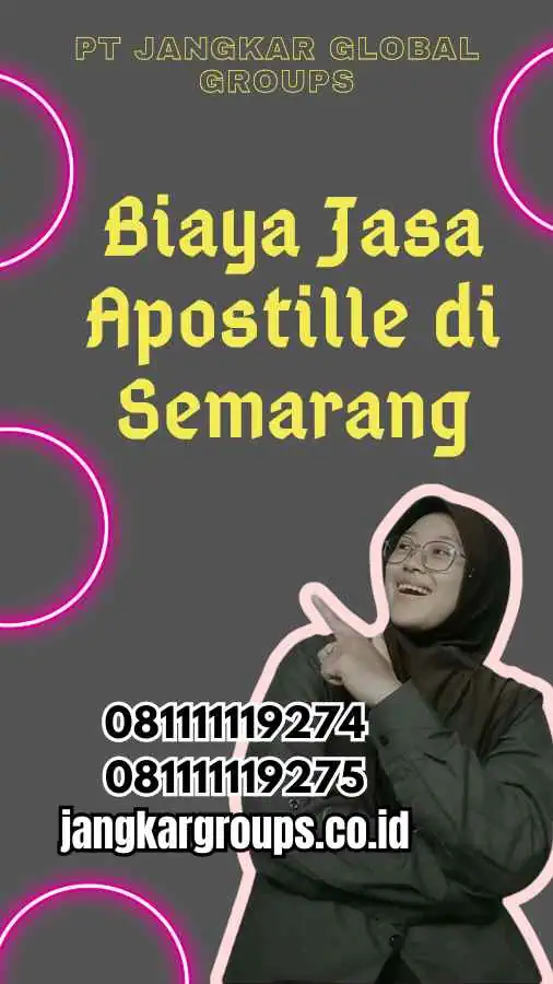 Biaya Jasa Apostille di Semarang