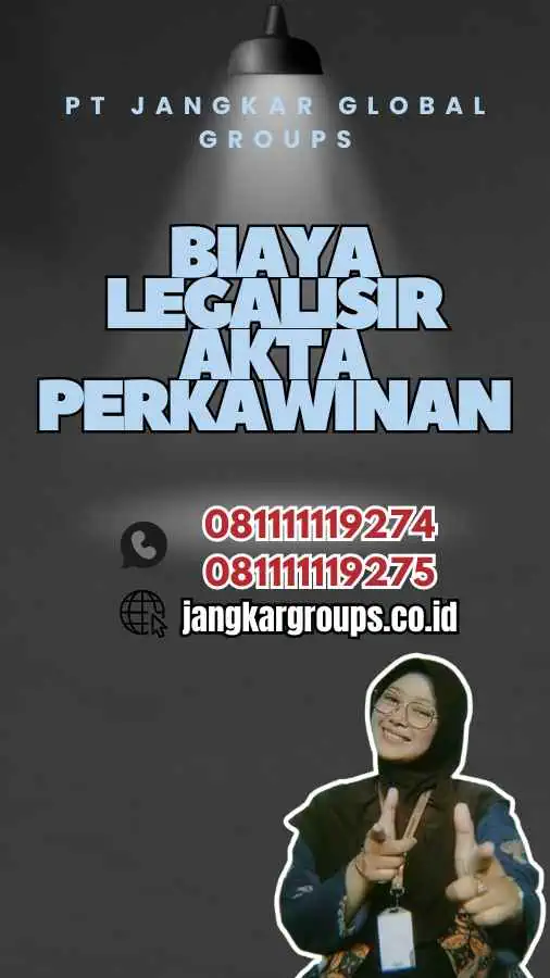 Biaya Legalisir Akta Perkawinan