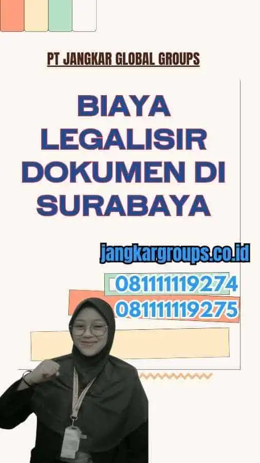 Biaya Legalisir Dokumen di Surabaya