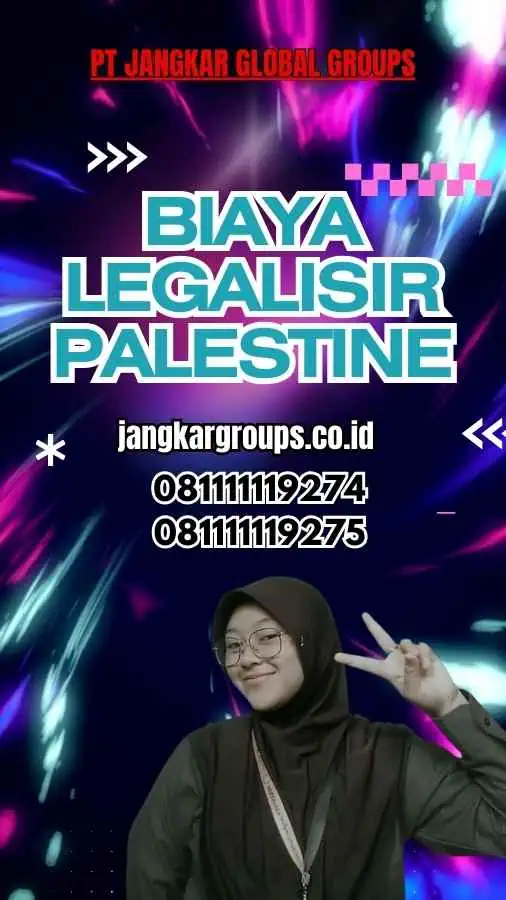 Biaya Legalisir Palestine