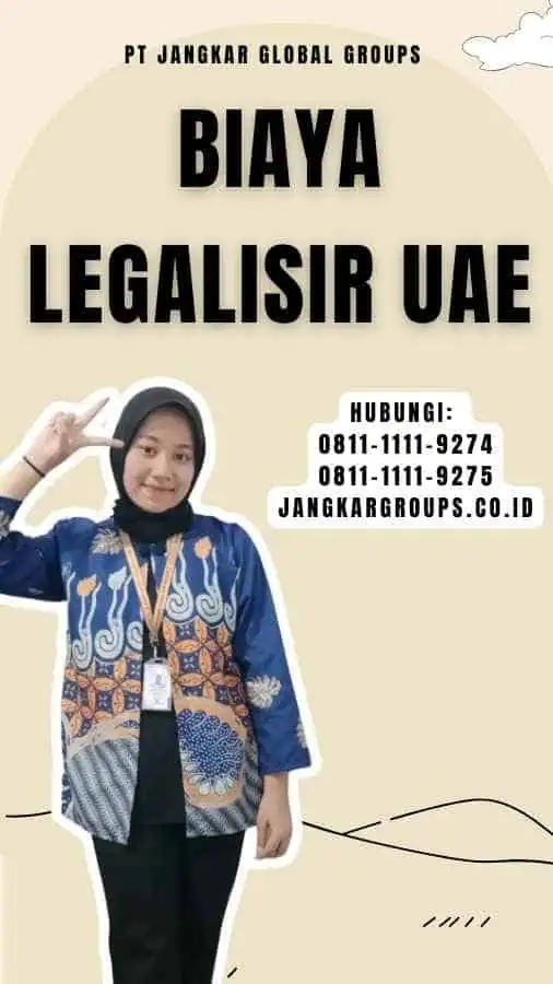 Biaya Legalisir UAE