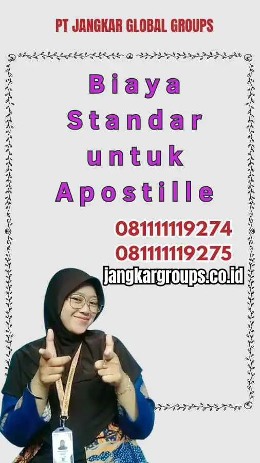 Biaya Standar untuk Apostille