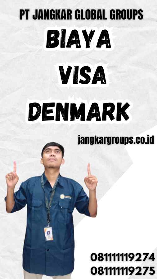 Biaya Visa Denmark