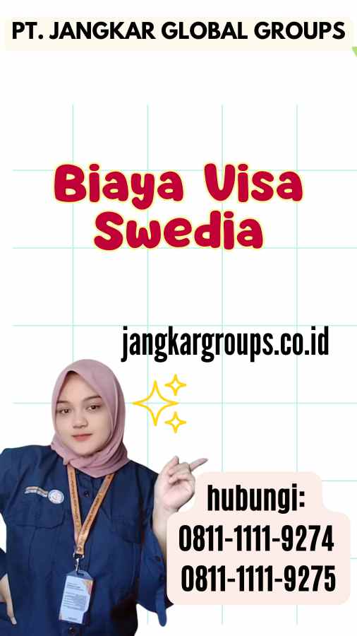 Biaya Visa Swedia