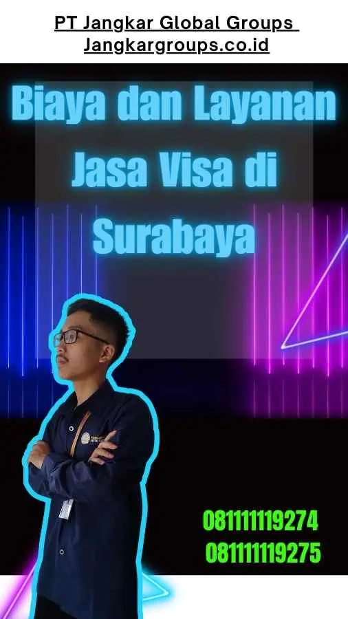 Biaya dan Layanan Jasa Visa di Surabaya