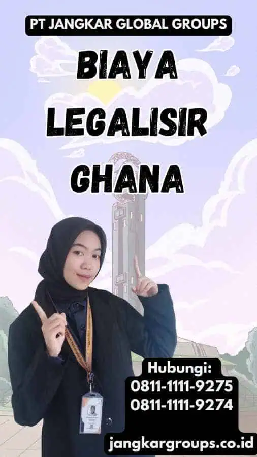 Biaya legalisir Ghana