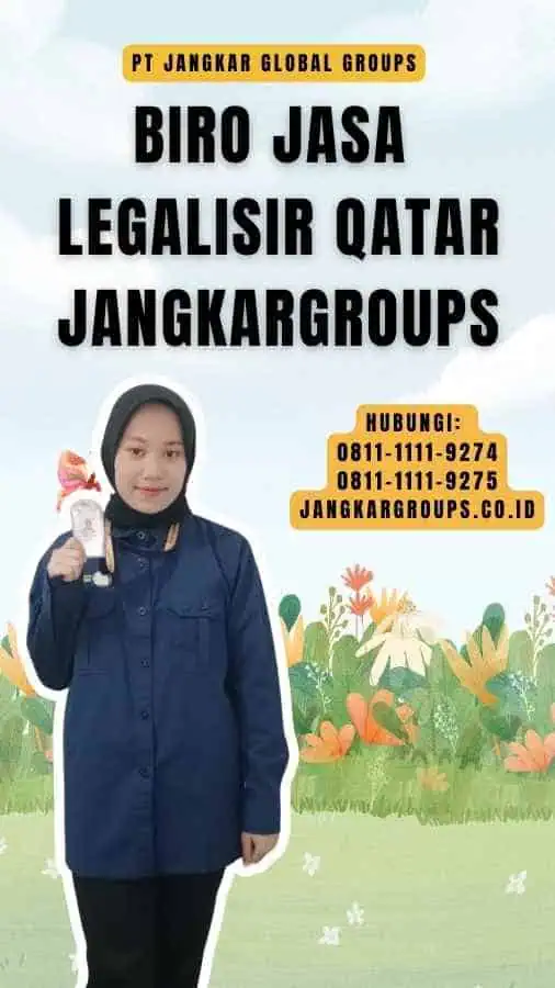 Biro Jasa Legalisir Qatar Jangkargroups