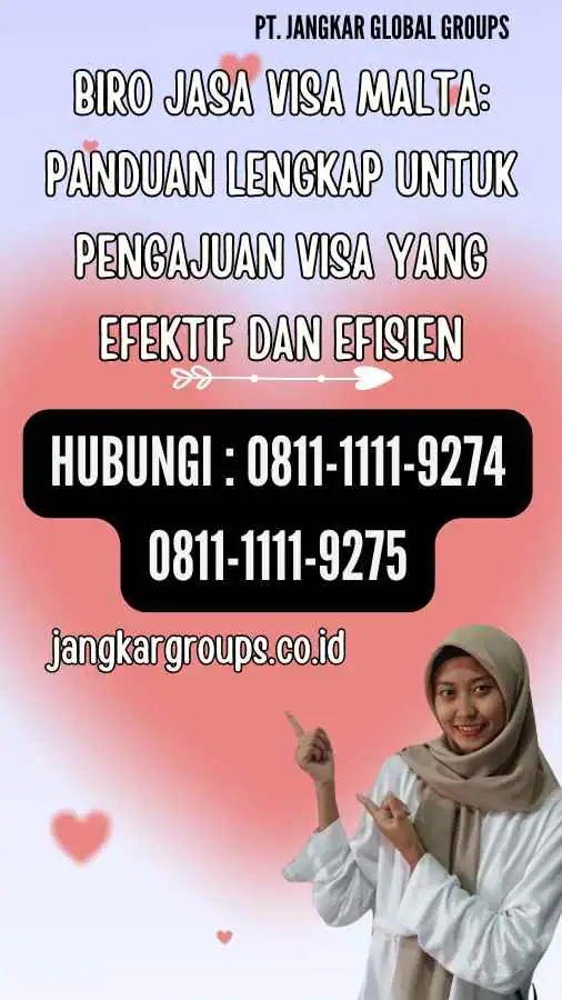 Biro Jasa Visa Malta Panduan Lengkap untuk Pengajuan Visa yang Efektif dan Efisien