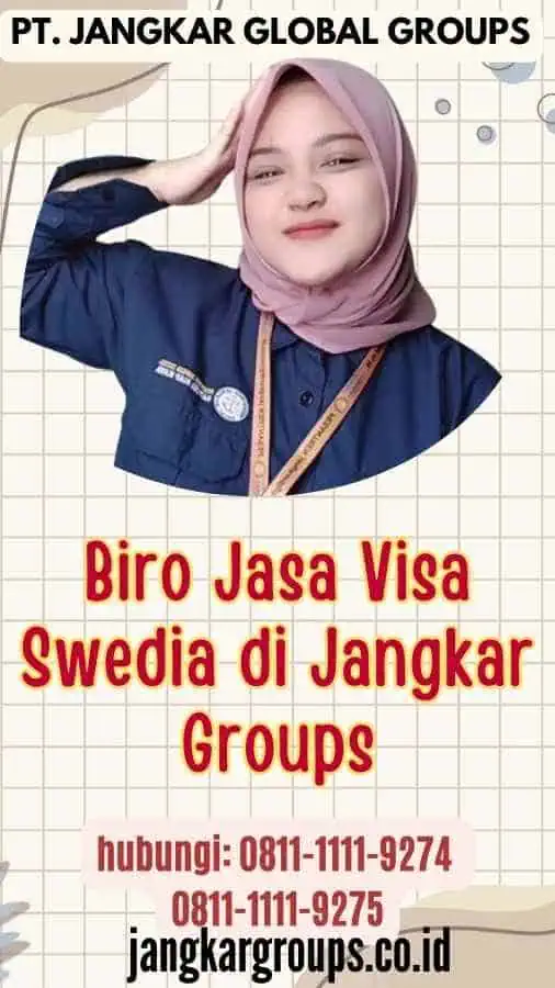 Biro Jasa Visa Swedia di Jangkar Groups