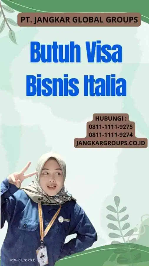 Butuh Visa Bisnis Italia