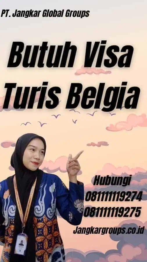 Butuh Visa Turis Belgia