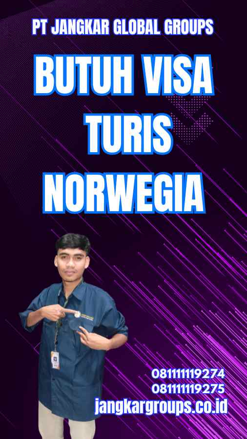 Butuh Visa Turis Norwegia