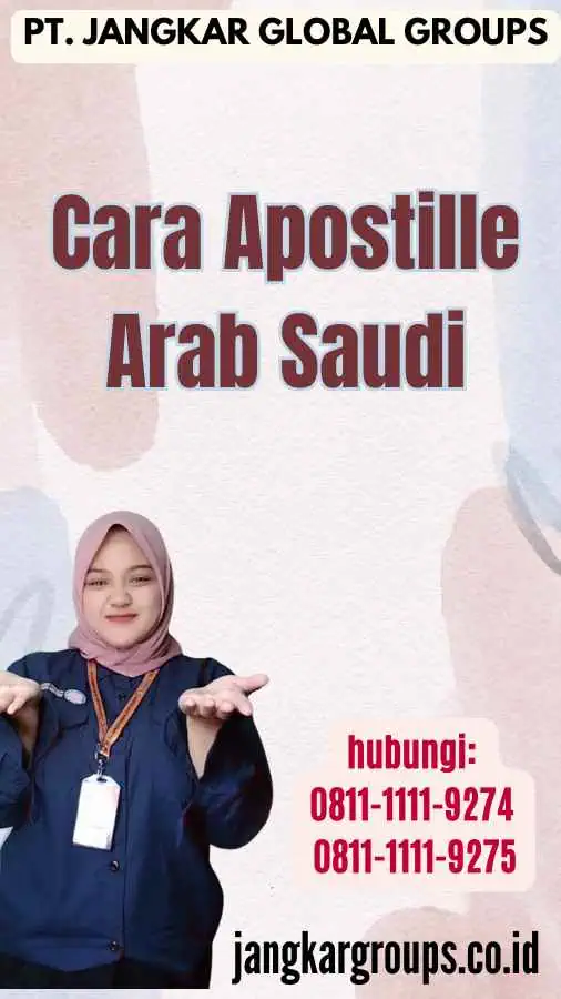 Cara Apostille Arab Saudi