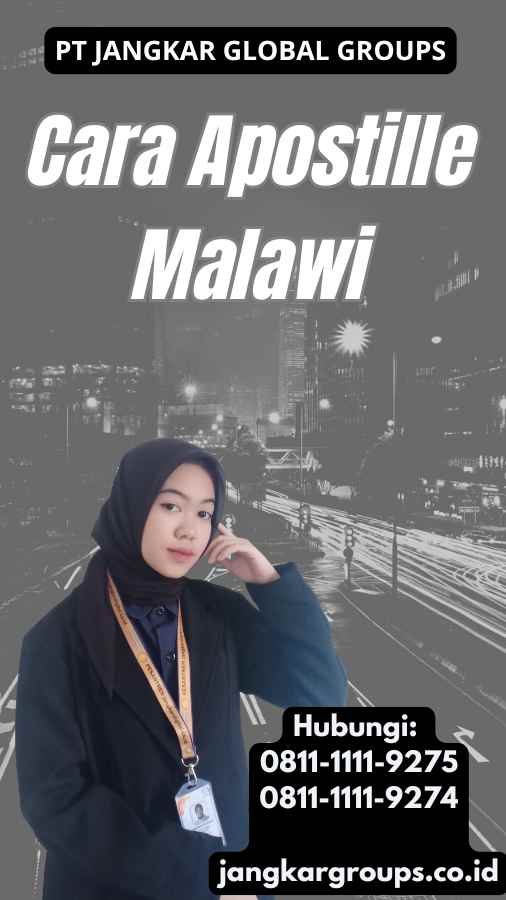 Cara Apostille Malawi