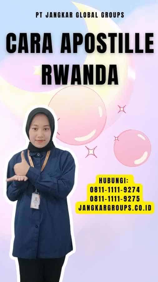 Cara Apostille Rwanda