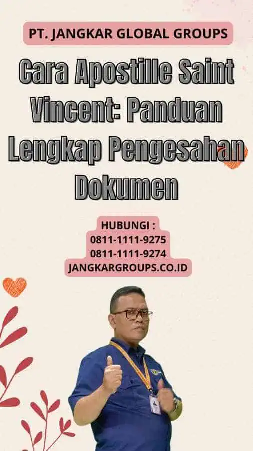 Cara Apostille Saint Vincent Panduan Lengkap Pengesahan Dokumen