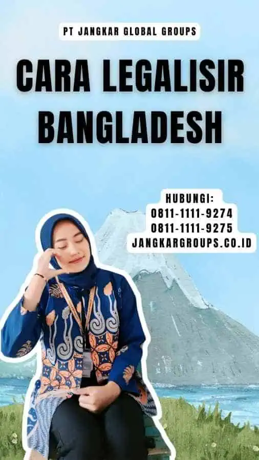 Cara Legalisir Bangladesh