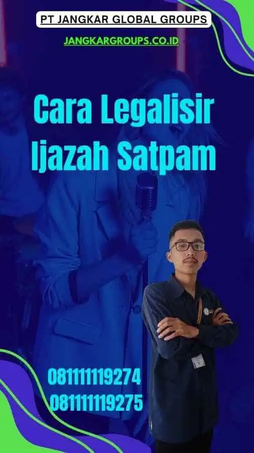 Cara Legalisir Ijazah Satpam