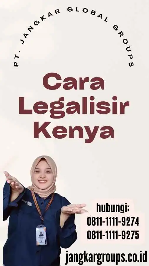 Cara Legalisir Kenya