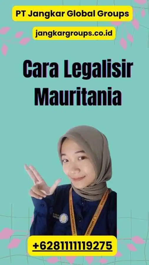 Cara Legalisir Mauritania