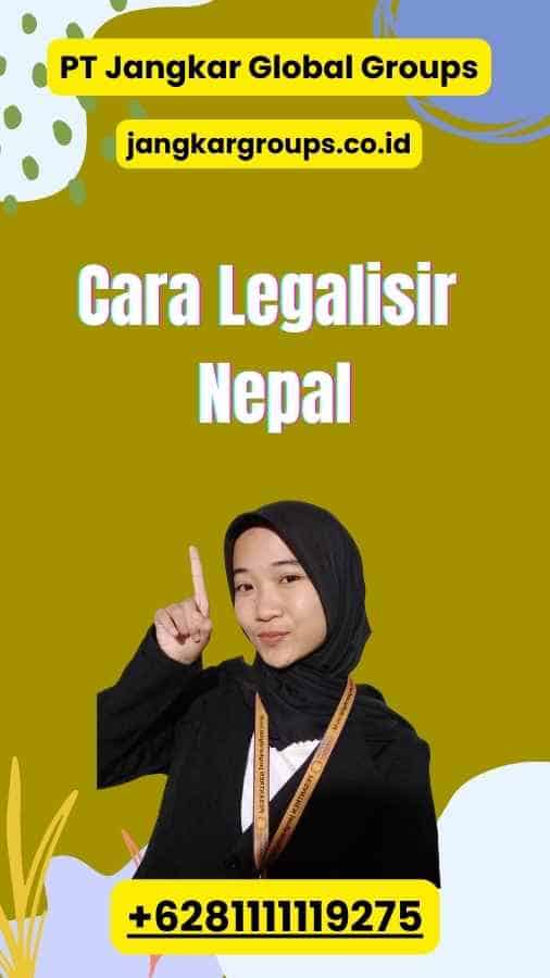 Cara Legalisir Nepal