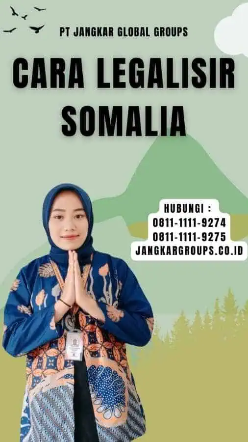 Cara Legalisir Somalia