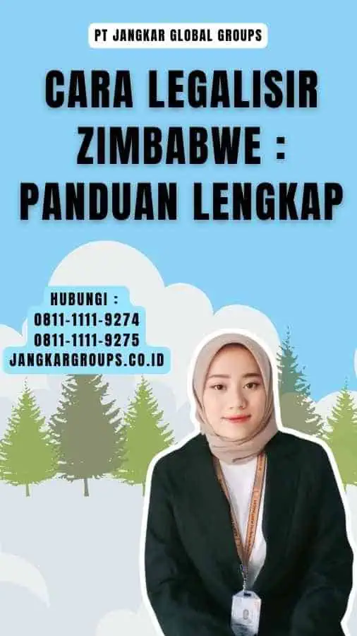 Cara Legalisir Zimbabwe Panduan Lengkap