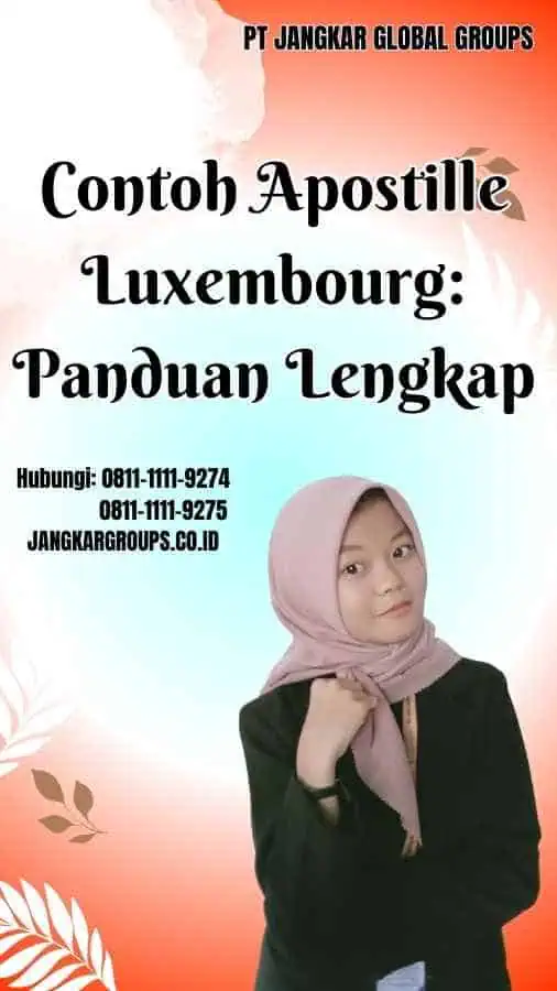 Contoh Apostille Luxembourg Panduan Lengkap