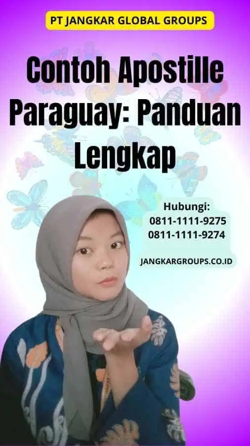 Contoh Apostille Paraguay Panduan Lengkap