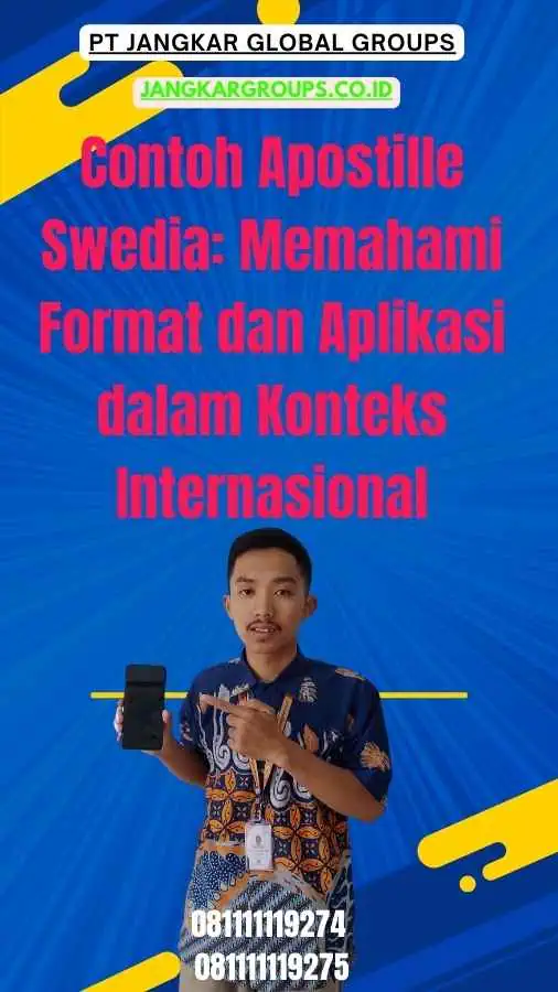 Contoh Apostille Swedia Memahami Format dan Aplikasi dalam Konteks Internasional