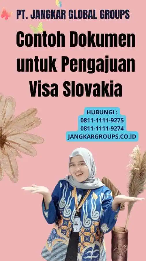 Contoh Dokumen untuk Pengajuan Visa Slovakia