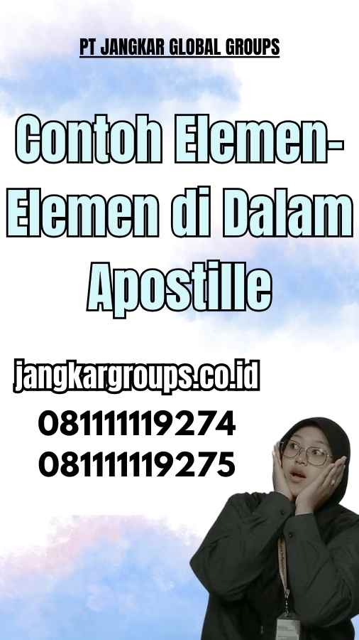 Contoh Elemen-Elemen di Dalam Apostille