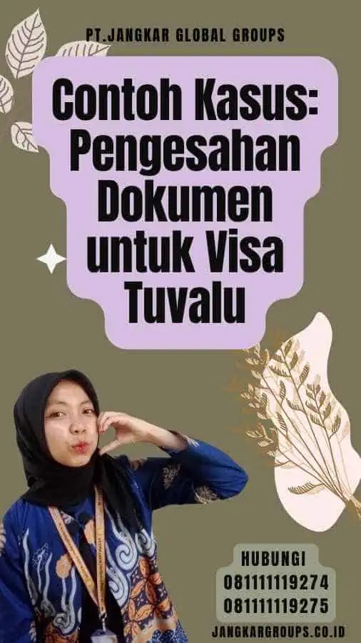 Contoh Kasus Pengesahan Dokumen untuk Visa Tuvalu