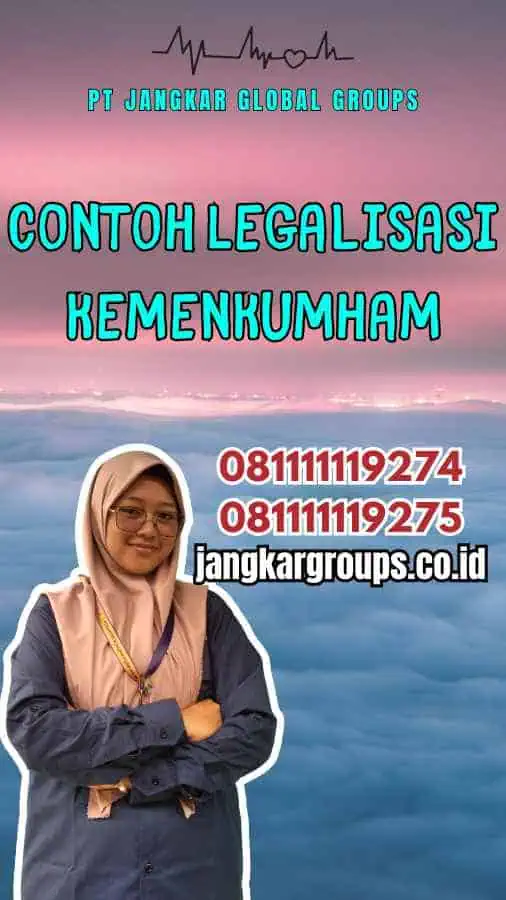 Contoh Legalisasi Kemenkumham