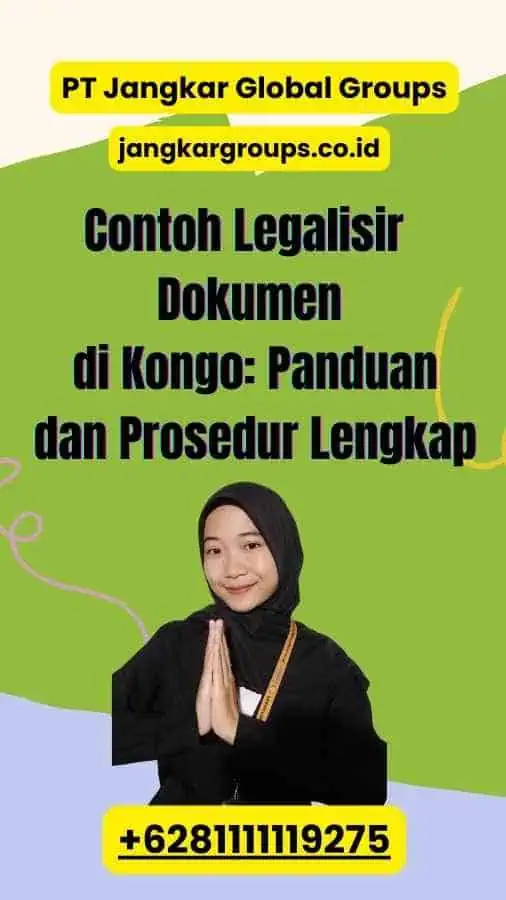 Contoh Legalisir Dokumen di Kongo: Panduan dan Prosedur Lengkap