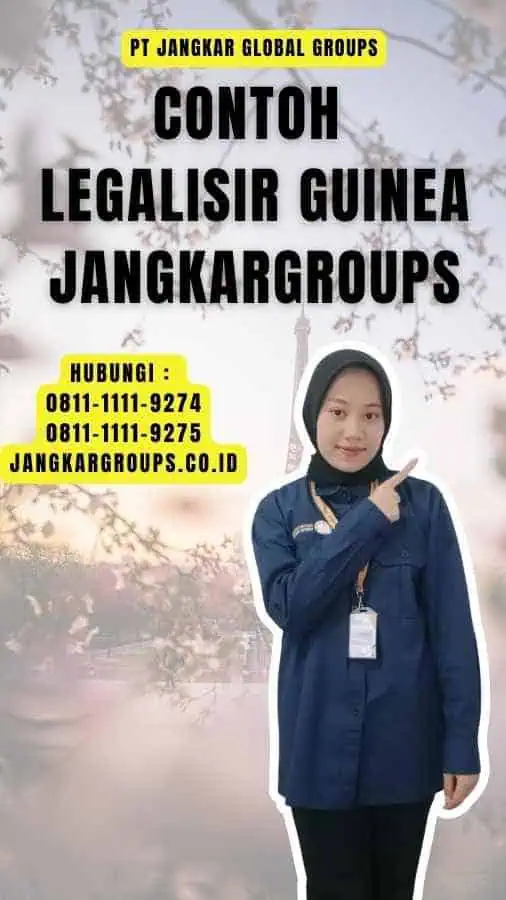 Contoh Legalisir Guinea Jangkargroups