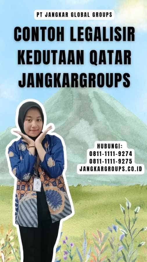 Contoh Legalisir Kedutaan Qatar Jangkargroups