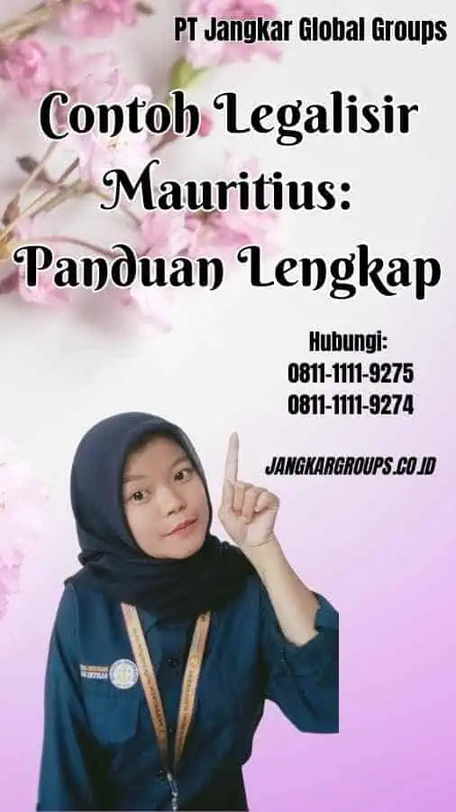 Contoh Legalisir Mauritius Panduan Lengkap