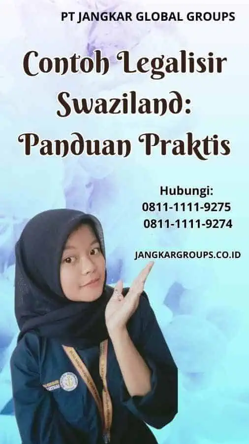 Contoh Legalisir Swaziland Panduan Praktis