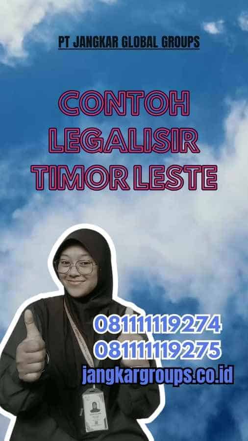 Contoh Legalisir Timor Leste