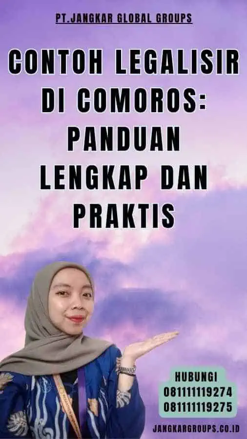 Contoh Legalisir di Comoros Panduan Lengkap dan Praktis