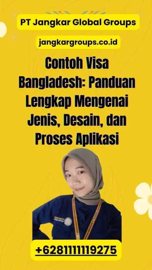 Contoh Visa Bangladesh: Panduan Lengkap Mengenai Jenis, Desain, dan Proses Aplikasi