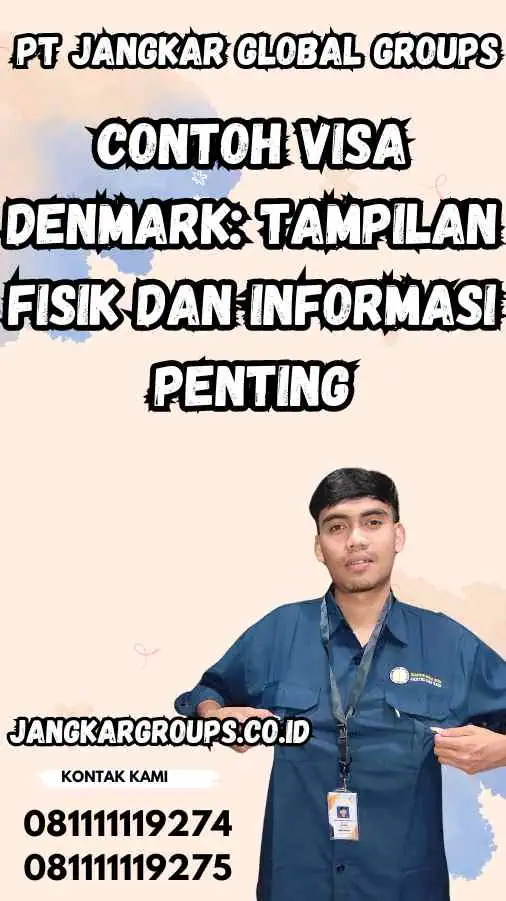 Contoh Visa Denmark: Tampilan Fisik dan Informasi Penting