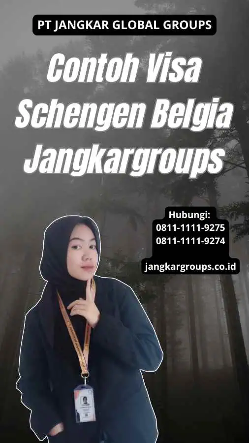 Contoh Visa Schengen Belgia Jangkargroups