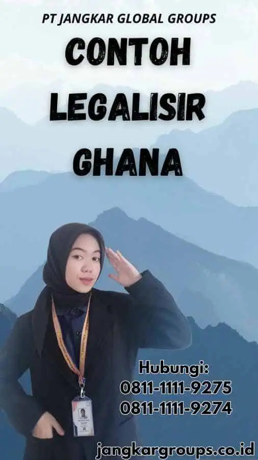 Contoh legalisir Ghana