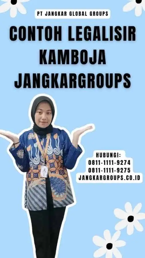 Contoh legalisir Kamboja Jangkargroups