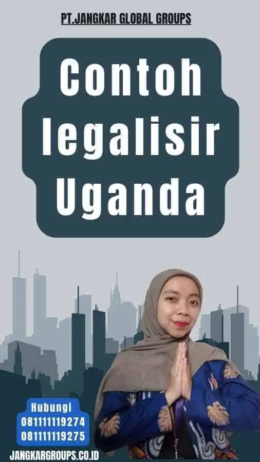 Contoh legalisir Uganda