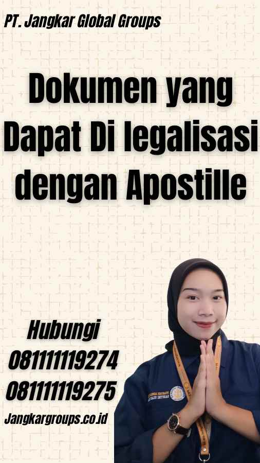 Dokumen yang Dapat Di legalisasi dengan Apostille